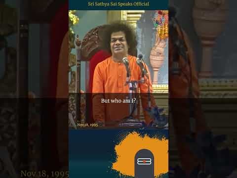 How to Begin Practising Self Enquiry | Sri Sathya Sai Speaks | Nov 18, 1995