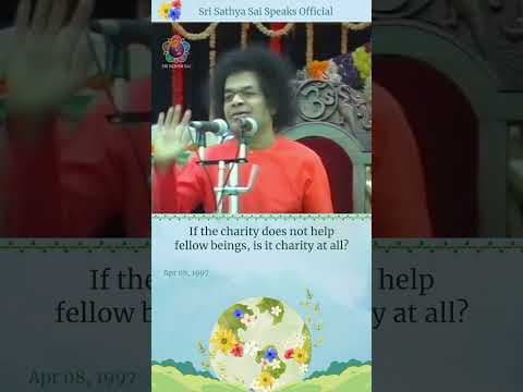 We say Loka Samasta Sukhino Bhavantu but neglect the world | Sri Sathya Sai Speaks | Apr 08, 1997