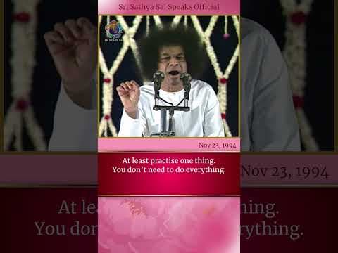 The One Thing Swami Wants You to Practise | Sri Sathya Sai Speaks | Nov 23, 1994