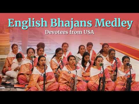 English Bhajans Medley | Sai Prema Yatra | Devotional Song | Devotees from USA | Sai Kulwant Hall